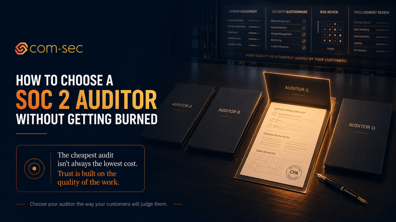 How to Choose a SOC 2 Auditor Without Overpaying or Getting Burned