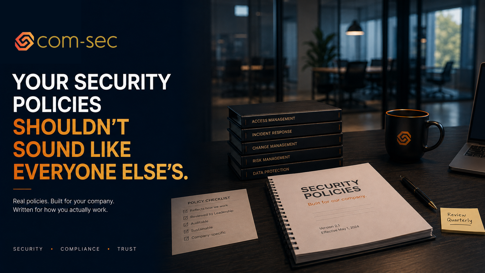 Your Security Policies Shouldn't Sound Like Everyone Else's